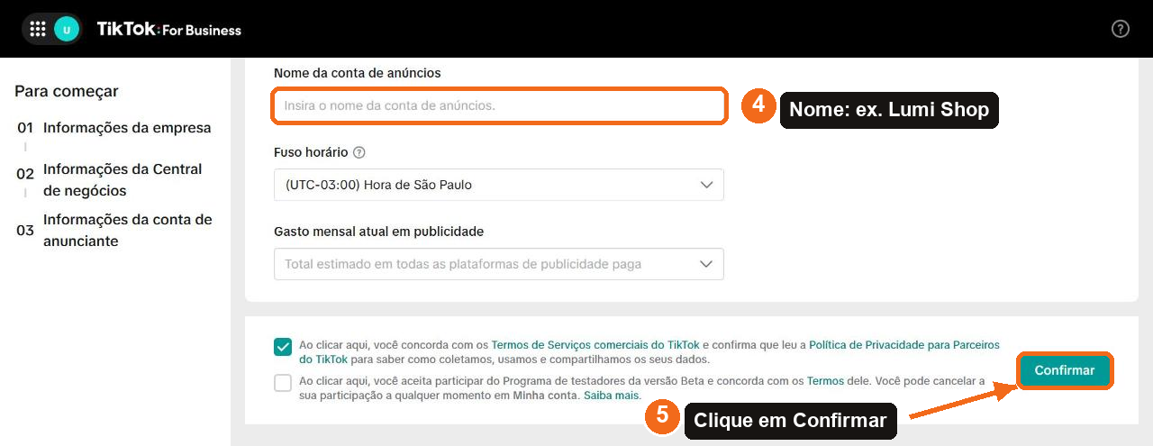Seção 03 Informações da conta de anunciante com o campo de nome destacado e o botão Confirmar marcado com uma seta.